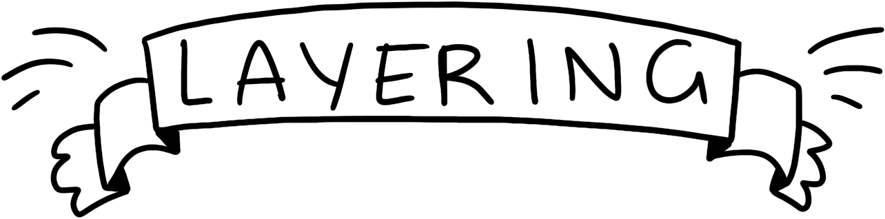 Layering